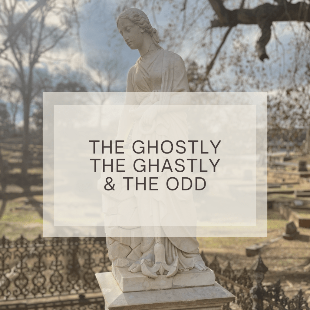 Unusual Cemetery Tales from Around the South
